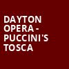 Dayton Opera Puccinis Tosca, Mead Theater, Dayton