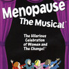 Menopause - The Musical at Victoria Theatre - Dayton Menopause - The Musical at Victoria Theatre - Dayton