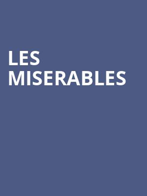 Les Miserables, Mead Theater, Dayton