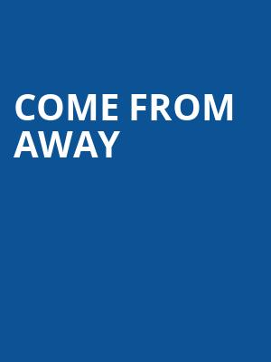 Come From Away, Mead Theater, Dayton
