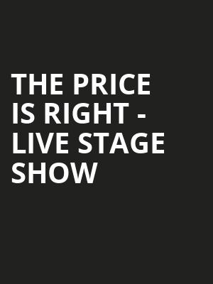 The Price Is Right Live Stage Show, Mead Theater, Dayton