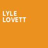 Lyle Lovett, Mead Theater, Dayton