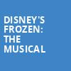 Disneys Frozen The Musical, Mead Theater, Dayton